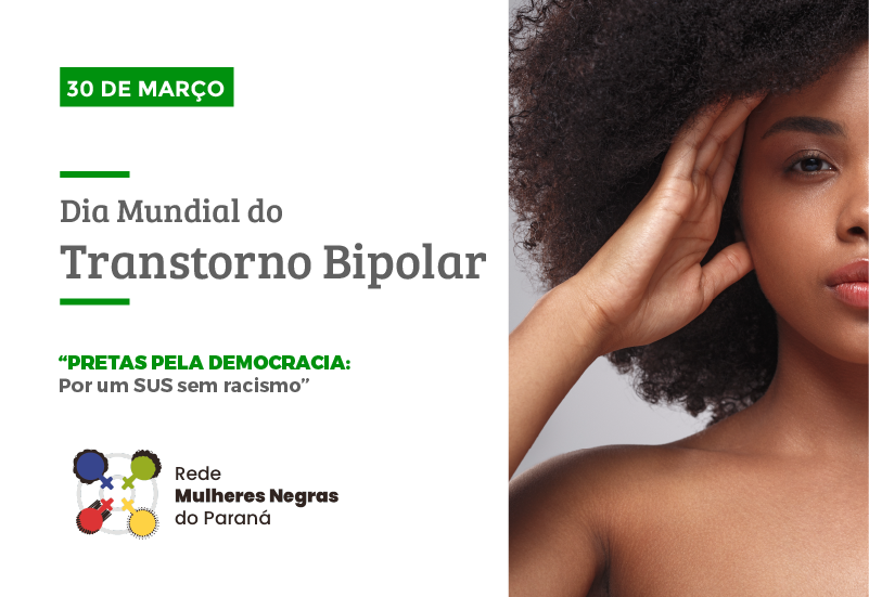 Dia Mundial do Transtorno Bipolar