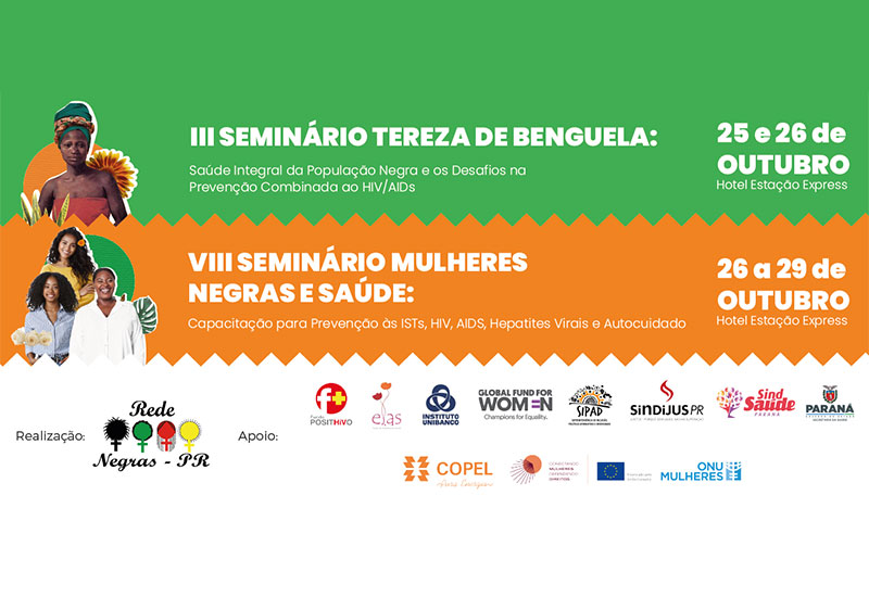 Seminários Mulheres Negras e Saúde: uma década, e a próxima?