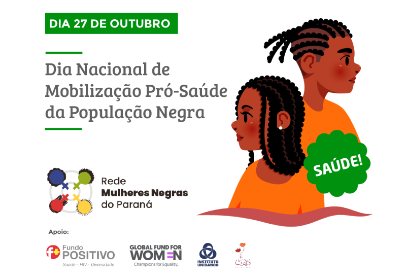 Dia Nacional de Mobilização Pró Saúde da População Negra 