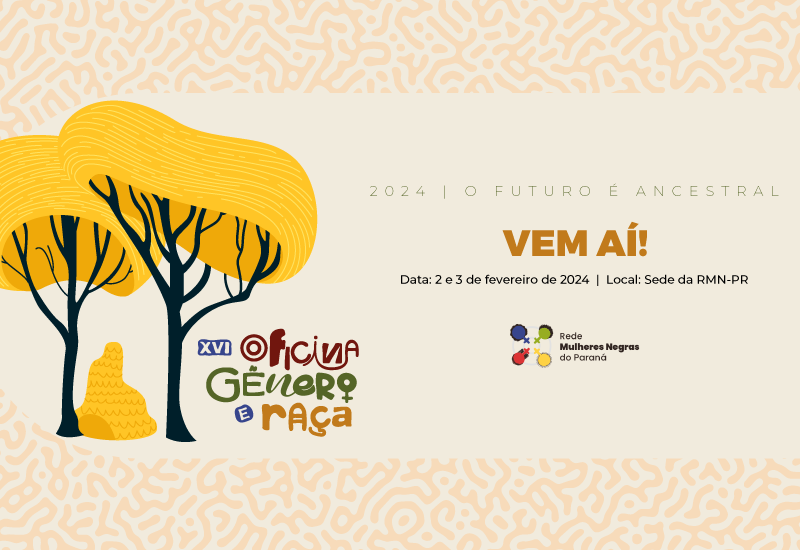 XVI Oficina Gênero e Raça