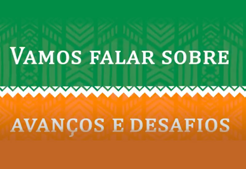 Documentário Vamos falar sobre Avanços e Desafios